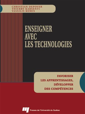 cover image of Enseigner avec les technologies